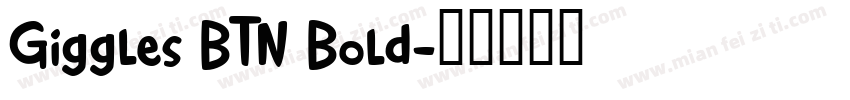 Giggles BTN Bold字体转换